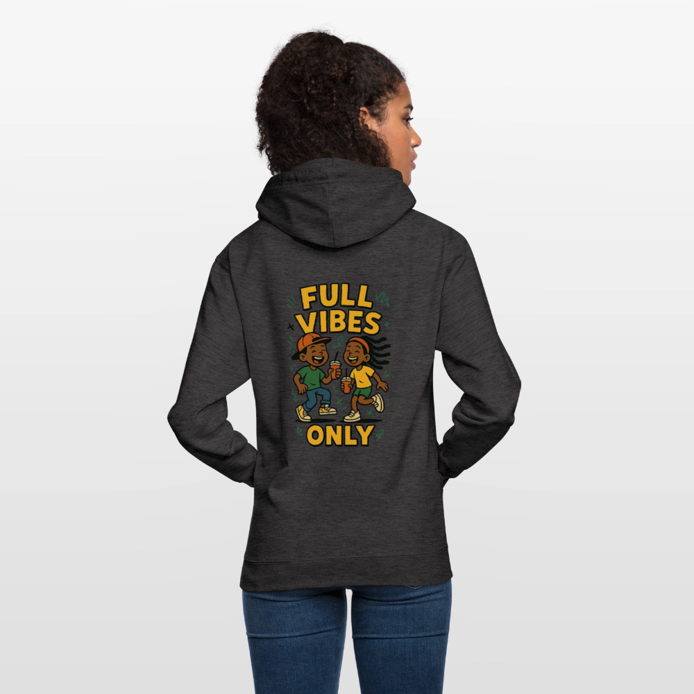 Full Vibes Only Unisex Hoodie – Lagos Streetwear Energy & Global Style - charcoal grey