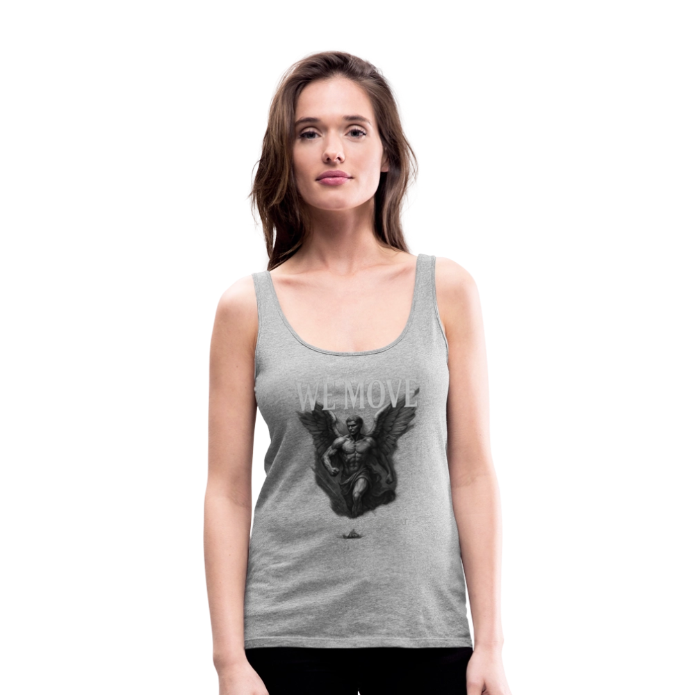 CR  - WE MOVE | Forward Only. No Retreat. Women's Premium Tank Top shop the vibe at chullosrepublic.com