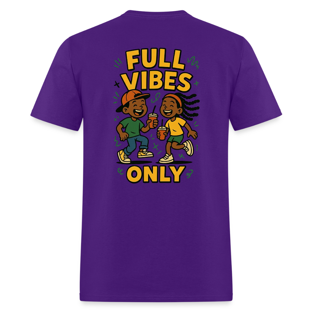 Men's Full Vibes Only T-Shirt | Front & Back - purple