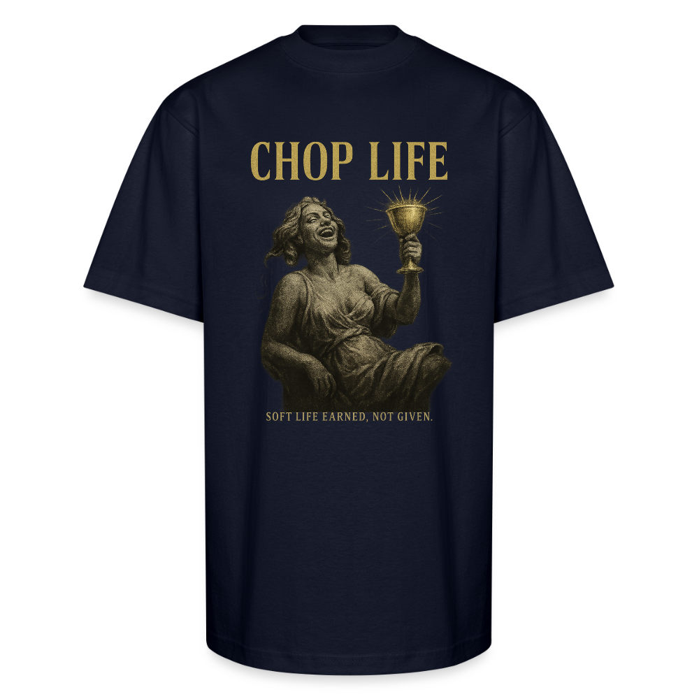 CR - CHOP LIFE - Soft Life Earned. Not Given | Unisex Oversized HQ T-Shirt shop the vibe at chullosrepublic.com