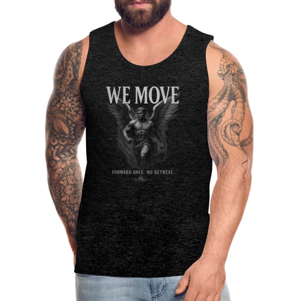 CR - Men's Premium Tank Top – WE MOVE | Forward Only. No Retreat - charcoal grey