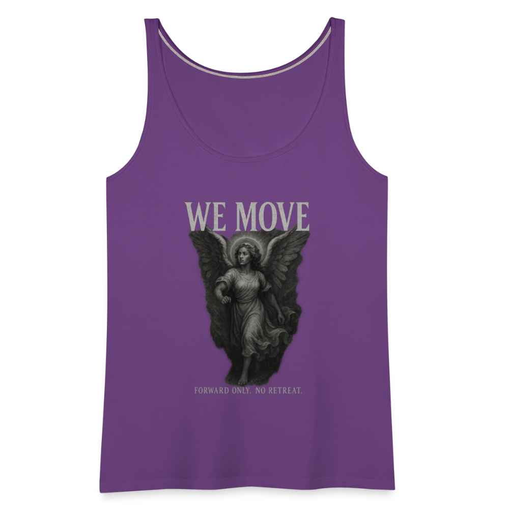 CR  - WE MOVE | Forward Only. No Retreat. Women's Premium Tank Top - Female Angel shop the vibe at chullosrepublic.com