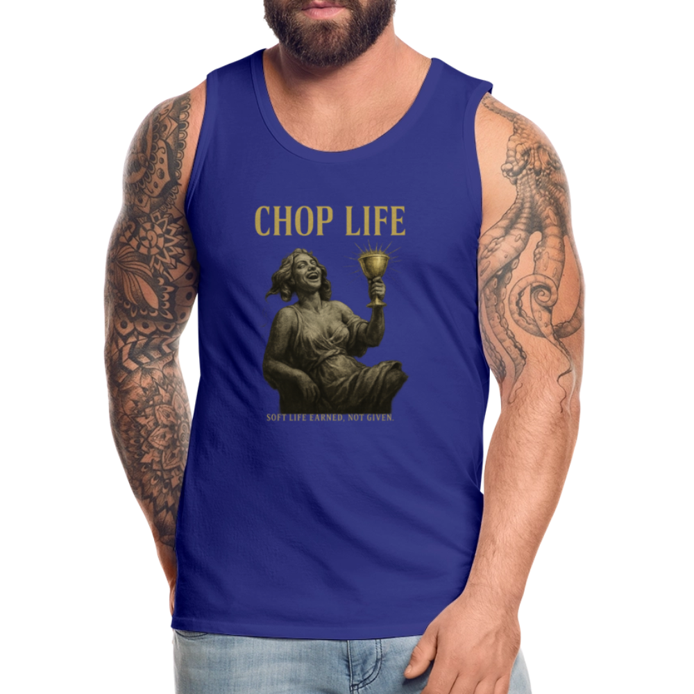 CR - Men's Premium Tank Top - CHOP LIFE | Soft Life Earned, Not Given. shop the vibe at chullosrepublic.com