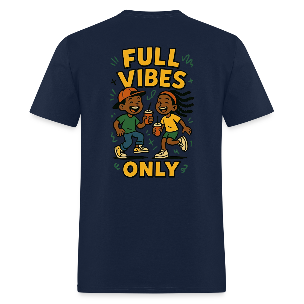 Men's Full Vibes Only T-Shirt | Front & Back - navy