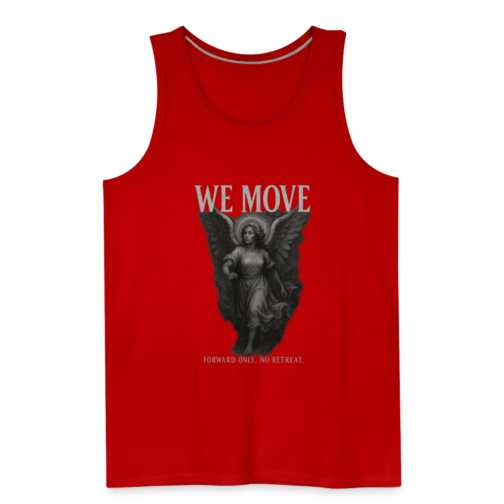 CR - Men's Premium Tank Top - WE MOVE | Forward Only. No Retreat shop the vibe at chullosrepublic.com