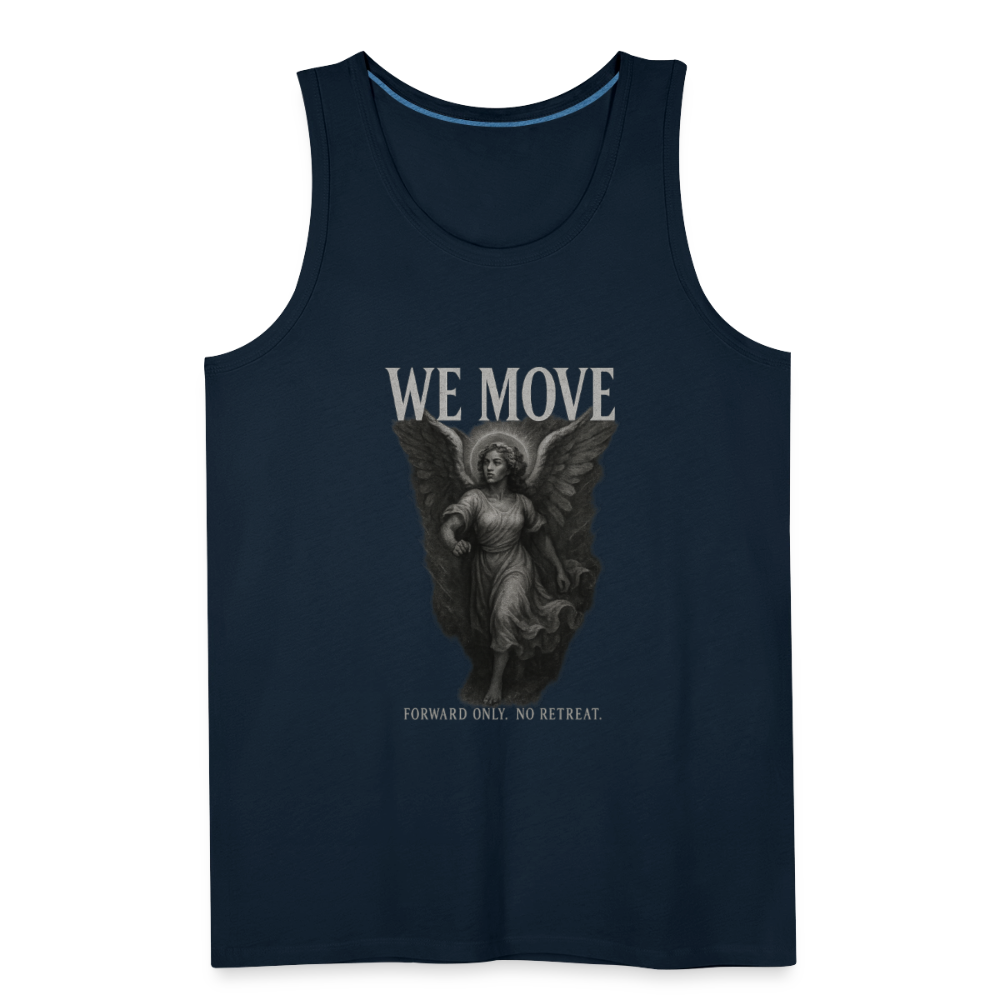 CR - Men's Premium Tank Top - WE MOVE | Forward Only. No Retreat shop the vibe at chullosrepublic.com