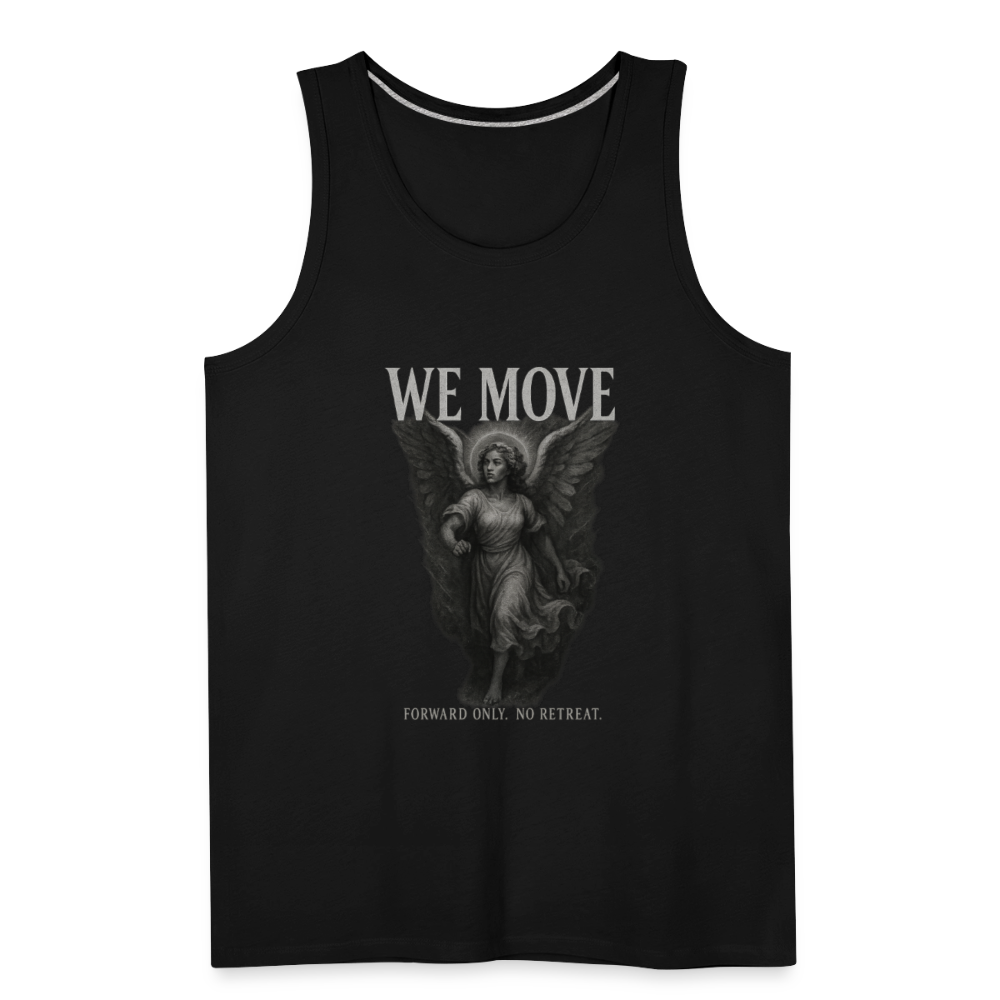 CR - Men's Premium Tank Top - WE MOVE | Forward Only. No Retreat shop the vibe at chullosrepublic.com