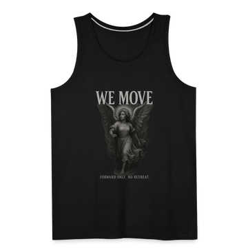 CR - Men's Premium Tank Top - WE MOVE | Forward Only. No Retreat shop the vibe at chullosrepublic.com