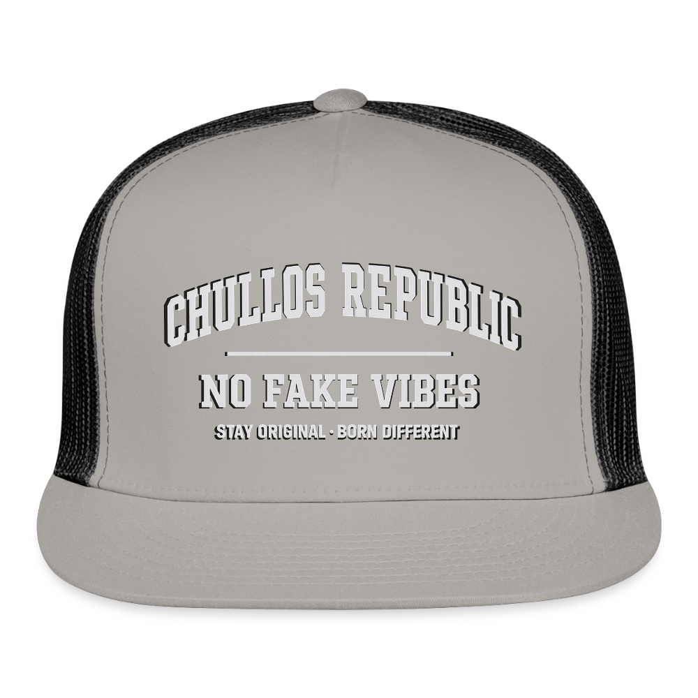 CR - No Fake Vibes | Trucker Hat shop the vibe at chullosrepublic.com