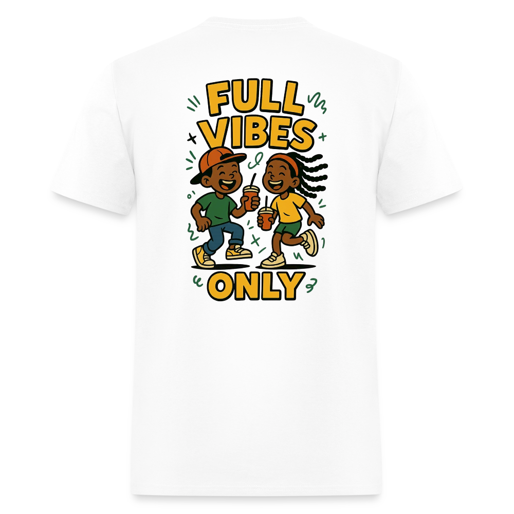 Men's Full Vibes Only T-Shirt | Front & Back - white