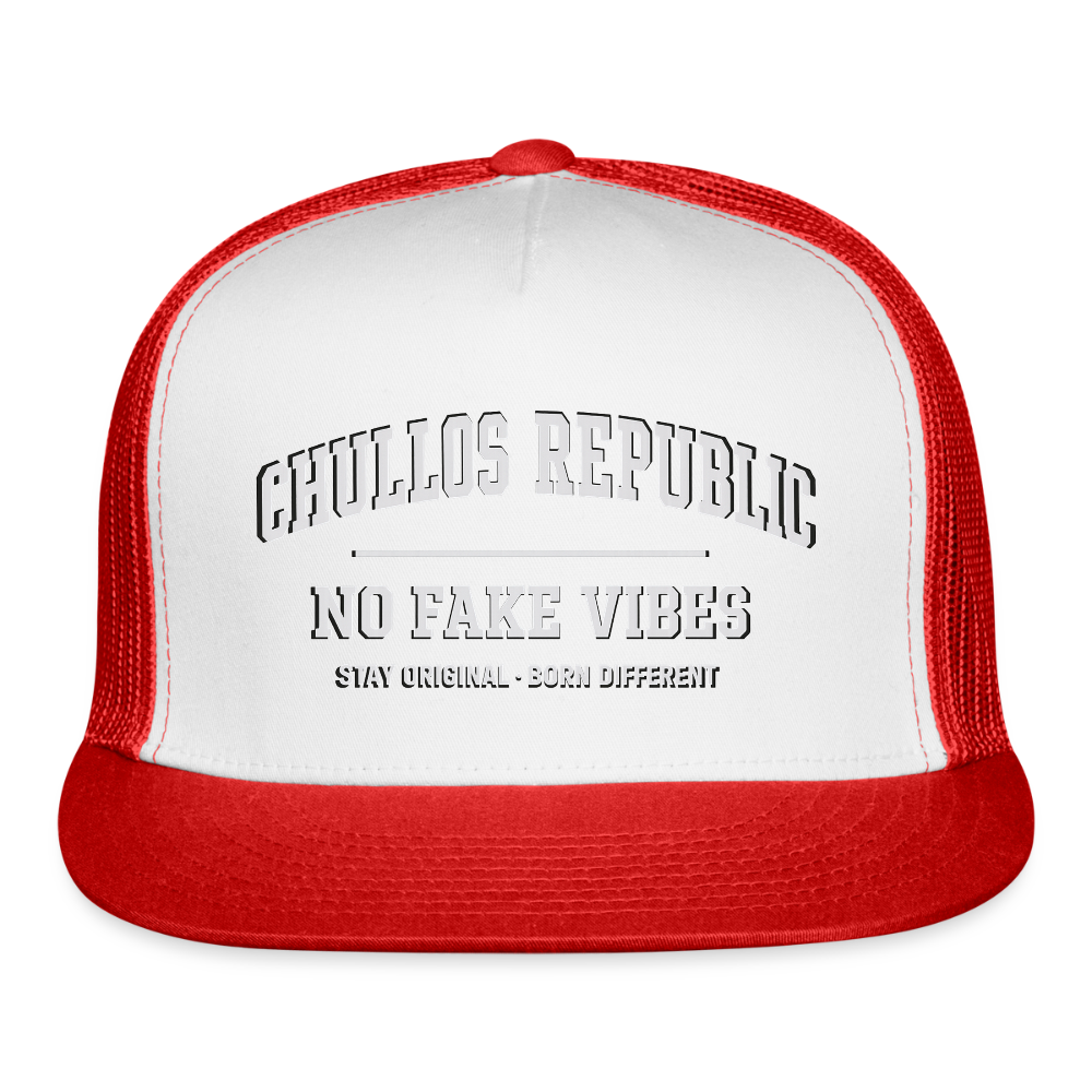 CR - No Fake Vibes | Trucker Hat shop the vibe at chullosrepublic.com