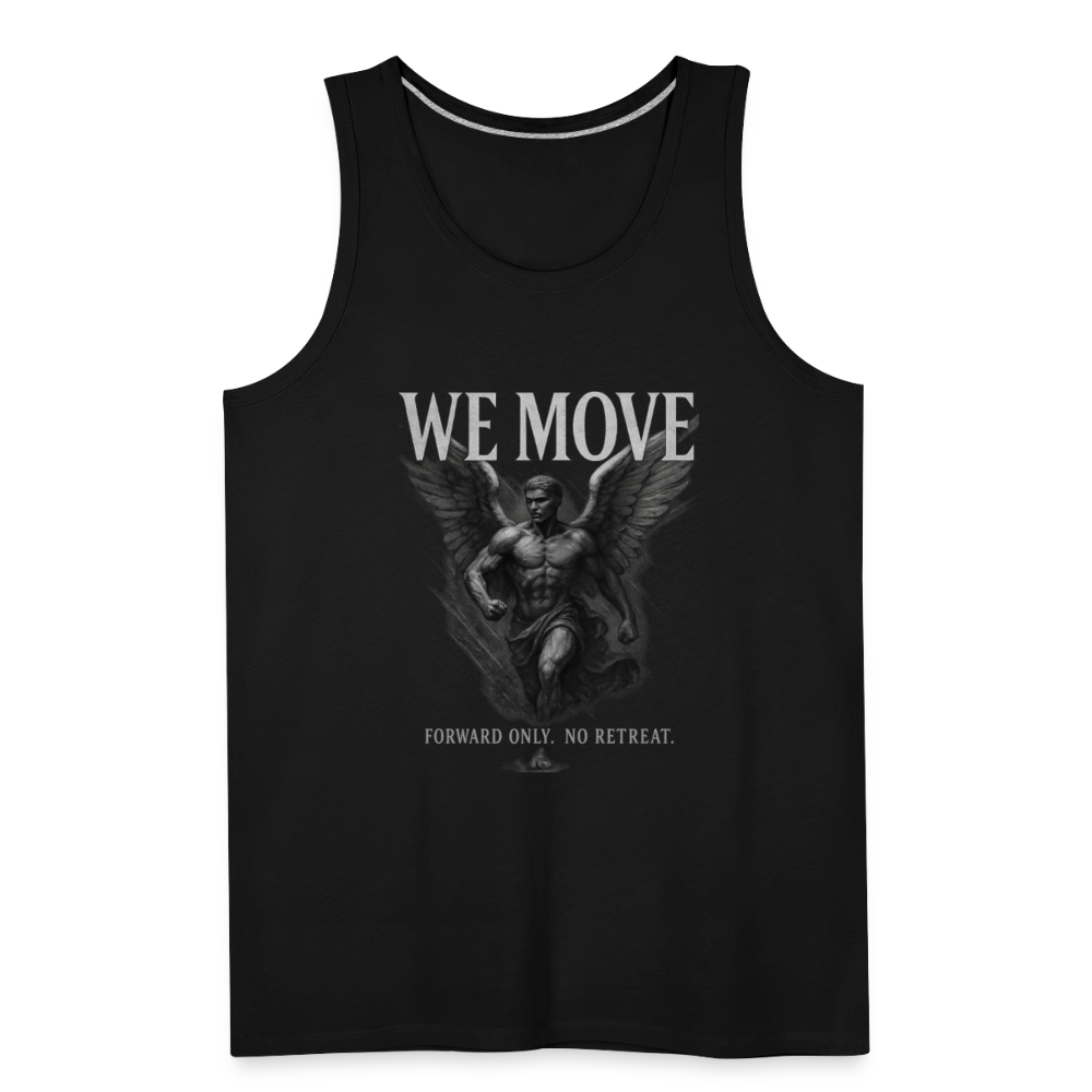 CR - Men's Premium Tank Top – WE MOVE | Forward Only. No Retreat - black