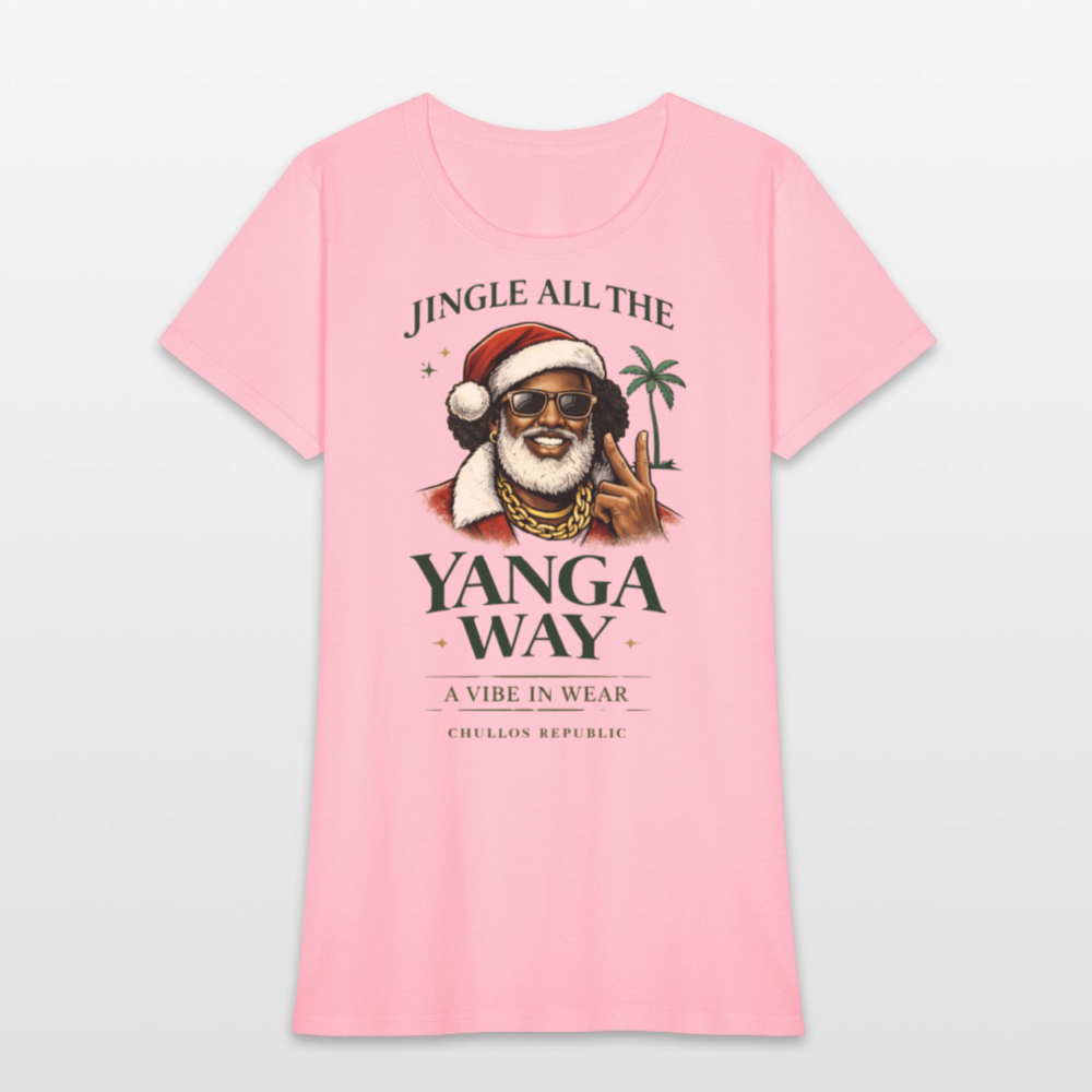 Christmas Yanga Way - Women's T-Shirt - pink