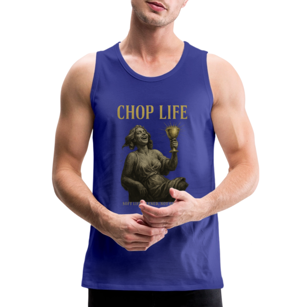CR - Men's Premium Tank Top - CHOP LIFE | Soft Life Earned, Not Given. shop the vibe at chullosrepublic.com