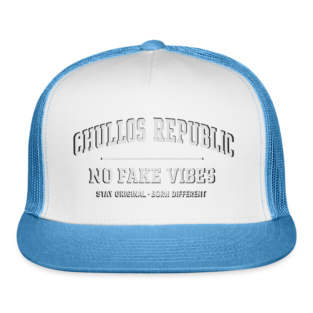 CR - No Fake Vibes | Trucker Hat shop the vibe at chullosrepublic.com