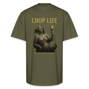 CR - CHOP LIFE - Soft Life Earned. Not Given | Unisex Oversized HQ T-Shirt shop the vibe at chullosrepublic.com