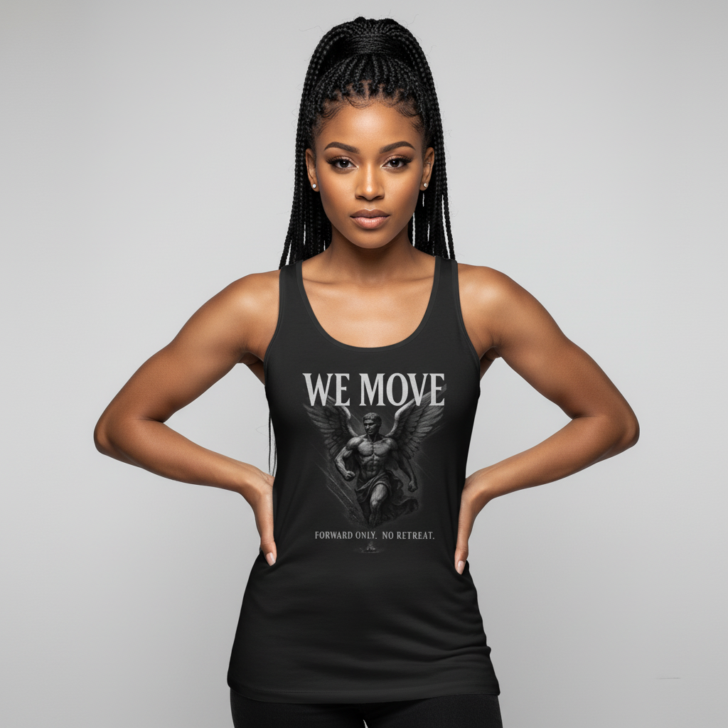 CR  - WE MOVE | Forward Only. No Retreat. Women's Premium Tank Top shop the vibe at chullosrepublic.com