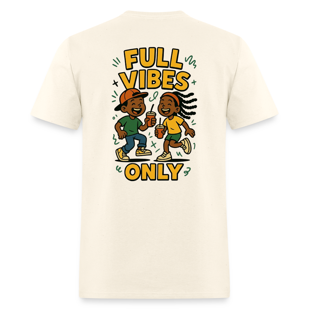 Men's Full Vibes Only T-Shirt | Front & Back - sweet cream heather